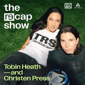 The RE—CAP Show: World Cup Edition podcast