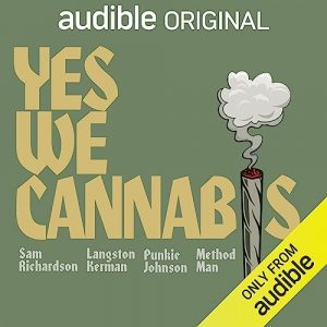 Yes We Cannabis podcast