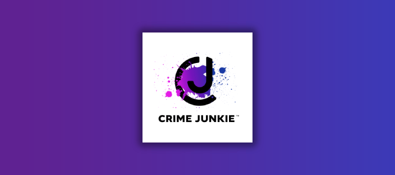 best Crime Junkie episodes
