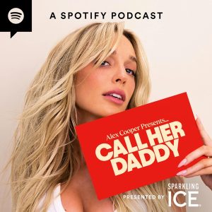 Call Her Daddy podcast