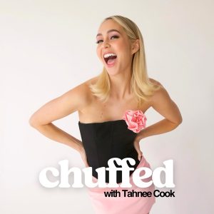 Chuffed with Tahnee Cook podcast