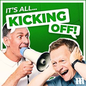 It's All Kicking Off! podcast