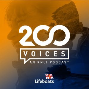 RNLI 200 Voices podcast