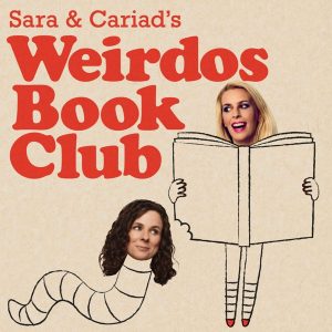 Sara & Cariad's Weirdos Book Club podcast