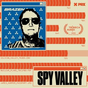 Spy Valley: An Engineer's Nuclear Betrayal podcast