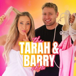 The Tarah and Barry Show podcast