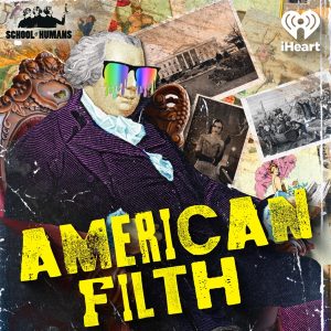 American Filth podcast