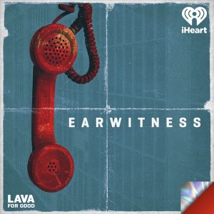 Earwitness podcast