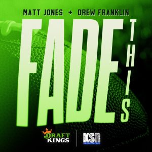 Fade This Presented by DraftKings podcast