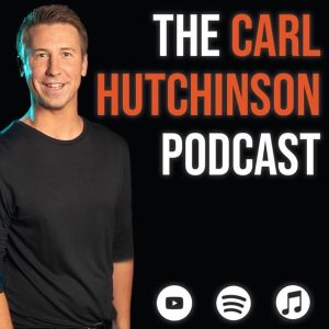 The Carl Hutchinson Podcast