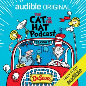 The Cat In The Hat Cast podcast