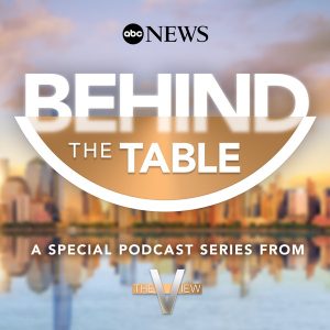 The View: Behind the Table podcast