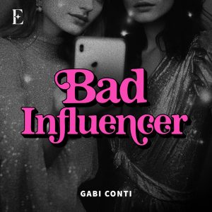 Bad Influencer