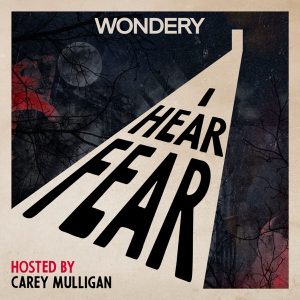 I Hear Fear podcast