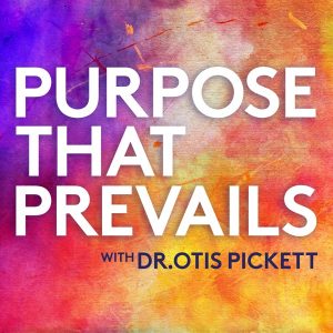 Purpose That Prevails podcast