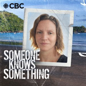 Someone Knows Something podcast