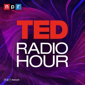 TED Radio Hour podcast