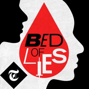 Bed of Lies podcast