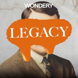 Legacy podcast