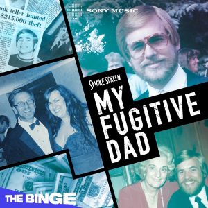 Smoke Screen: My Fugitive Dad