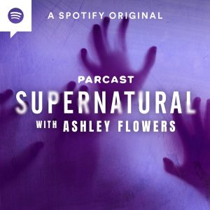 Supernatural with Ashley Flowers podcast