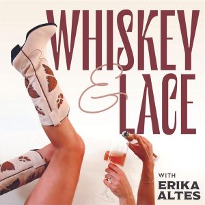 Whiskey and Lace podcast