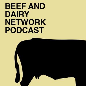 Beef And Dairy Network podcast