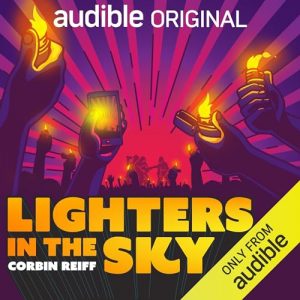 Lighters in the Sky podcast