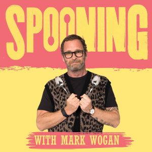 Spooning with Mark Wogan podcast