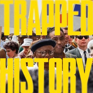 Trapped History podcast