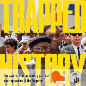 Trapped History podcast
