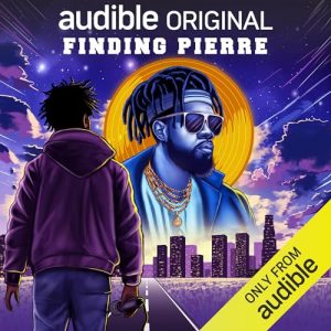 Finding Pierre: A Hip-Hop Odyssey