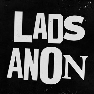 Lads Anonymous podcast