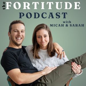 The Fortitude Podcast