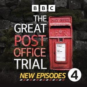 The Great Post Office Trial podcast
