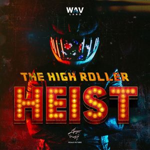 The High Roller Heist podcast