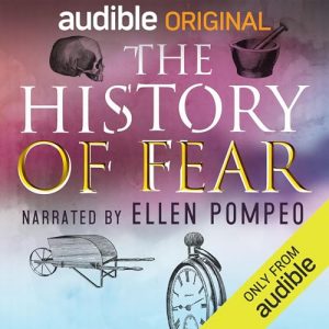 The History of Fear podcast