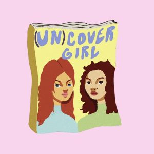 (UN)COVER GIRL podcast