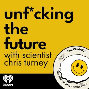 Unf*cking the Future podcast