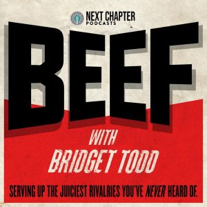 BEEF with Bridget Todd podcast