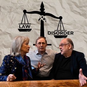 Law and Disorder podcast