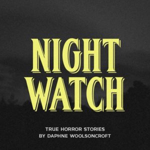 Night Watch podcast