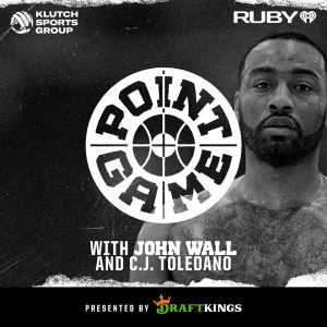 Point Game with John Wall and C.J. Toledano podcast