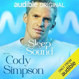 Sleep Sound with Cody Simpson podcast