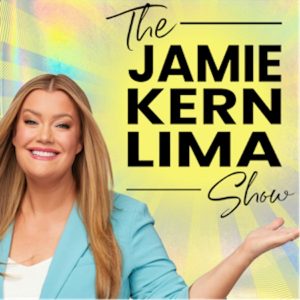 The Jamie Kern Lima Show podcast