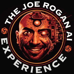 The Joe Rogan AI Experience podcast