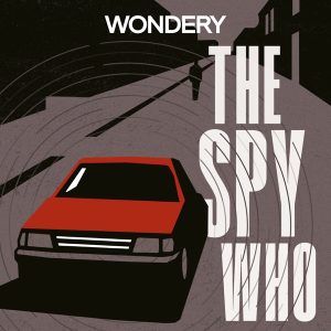 The Spy Who podcast