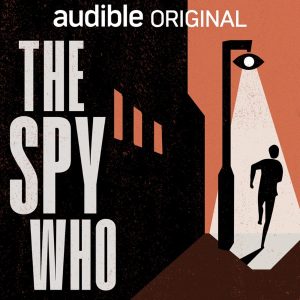 The Spy Who podcast