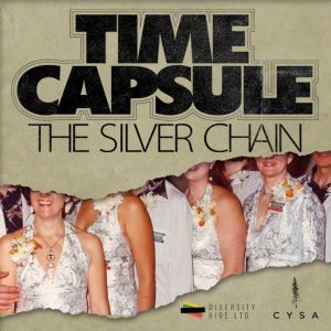 Time Capsule: The Silver Chain podcast