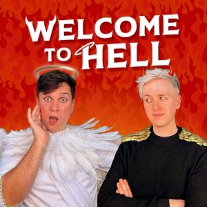 Welcome To Hell with Daniel Foxx & Dane Buckley podcast